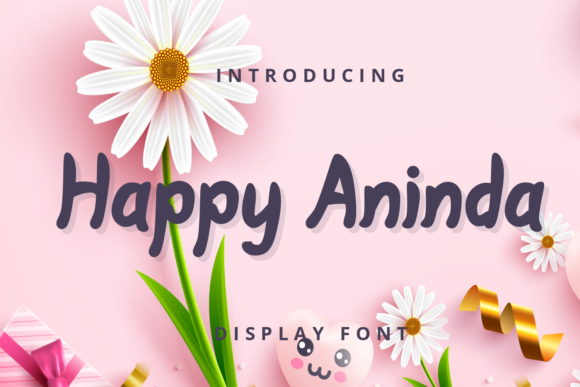 Happy Aninda: A Sweet Playful Display Font for Editorial Joy