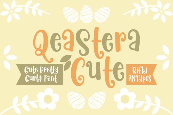 Qeastera Cute: A Quirky, Sweet Display Font for Editorial Charm
