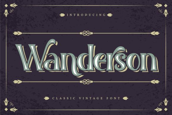 Wanderson Font: Bold Vintage Display Typography